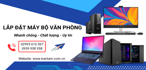 Lắp đặt máy bộ văn phòng